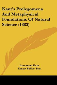 portada kant's prolegomena and metaphysical foundations of natural science (1883)