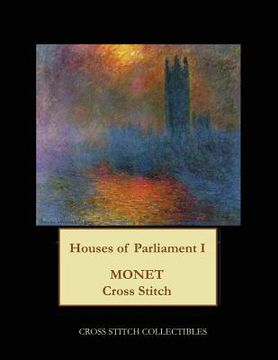 portada Houses of Parliament I: Monet cross stitch pattern (in English)