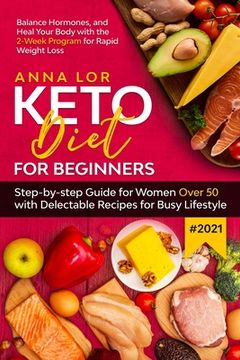 portada Keto Diet for Beginners #2021 (en Inglés)