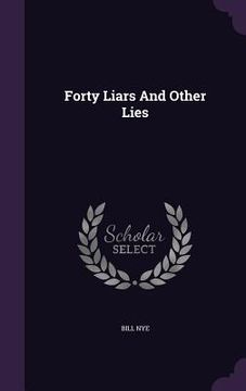 portada Forty Liars And Other Lies