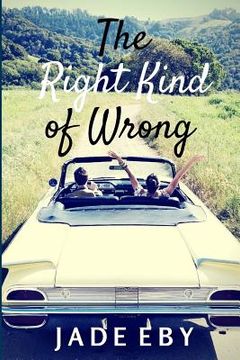 portada The Right Kind of Wrong (en Inglés)