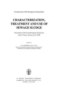 portada Characterization, Treatment and Use of Sewage Sludge: Proceedings of the Second European Symposium Held in Vienna, October 21-23, 1980