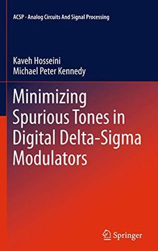 portada Minimizing Spurious Tones in Digital Delta-SIGMA Modulators (en Inglés)