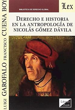 portada Derecho e Historia en la Antropología de Nicolás Gómez Dávila