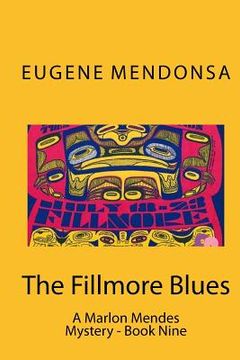 portada The Fillmore Blues: A Marlon Mendes Mystery (en Inglés)