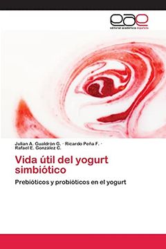 portada Vida Útil del Yogurt Simbiótico (in Spanish)