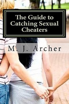 portada the guide to catching sexual cheaters (in English)