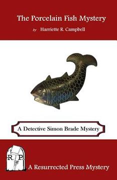 portada The Porcelain Fish Mystery: A Detective Simon Brade Mystery (en Inglés)