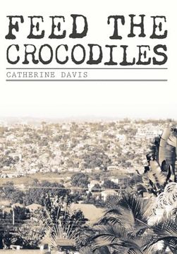 portada Feed the Crocodiles