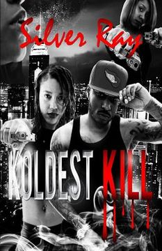 portada Koldest Kill (en Inglés)