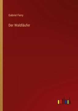 portada Der Waldläufer (in German)