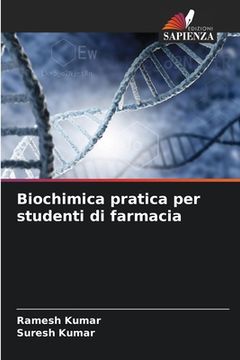 portada Biochimica pratica per studenti di farmacia (en Italiano)