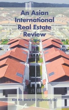 portada An Asian International Real Estate Review (en Inglés)