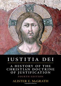portada Iustitia Dei: A History of the Christian Doctrine of Justification (in English)