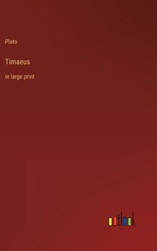 portada Timaeus: in large print (en Inglés)