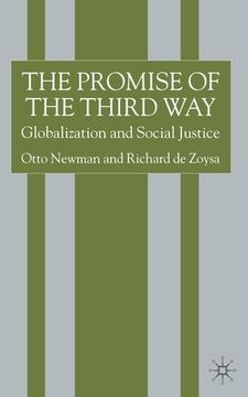 portada The Promise of the Third Way: Globalization and Social Justice