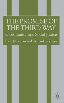 portada The Promise of the Third Way: Globalization and Social Justice (in English)