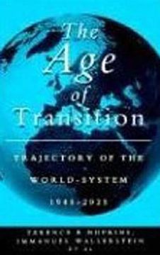 portada the age of transition: trajectory of the world system, 1945-2025 (in English)