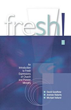 portada Fresh! An Introduction to Fresh Expressions of Church and Pioneer Ministry 