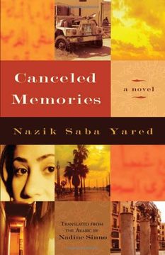 portada Canceled Memories: A Novel (Middle East Literature in Translation) (in English)