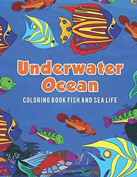 portada Underwater Ocean Coloring Book Fish and Sea Life (en Inglés)
