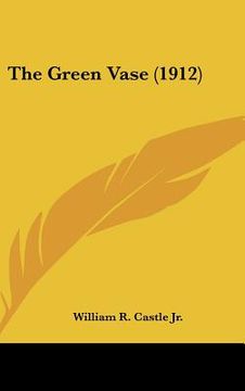 portada the green vase (1912) (in English)