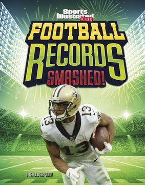 portada Football Records Smashed! (en Inglés)