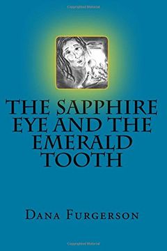 portada The Sapphire Eye and the Emerald Tooth