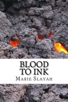 portada Blood to Ink (en Inglés)