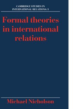 portada Formal Theories in International Relations (Cambridge Studies in International Relations) (en Inglés)