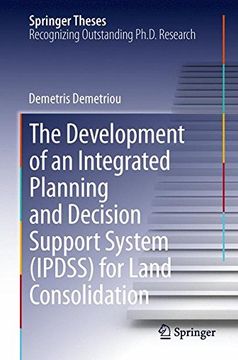portada The Development of an Integrated Planning and Decision Support System (Ipdss) for Land Consolidation (Springer Theses) (en Inglés)