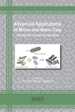 portada Advanced Applications of Micro and Nano Clay: Biopolymer-based Composites (in English)