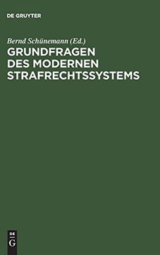 portada Grundfragen des Modernen Strafrechtssystems (in English)