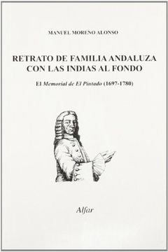 portada Retrato de familia andaluza con las indias al fondo (Colección El mapa y el calendario)