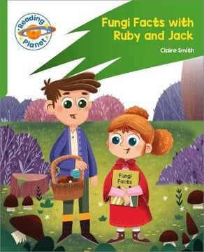 portada Reading Planet: Rocket Phonics Target Practice - Fungi Facts With Ruby and Jack - Green 