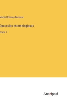 portada Opuscules entomologiques: Tome 7 (en Francés)