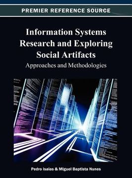portada information systems research and exploring social artifacts: approaches and methodologies (en Inglés)