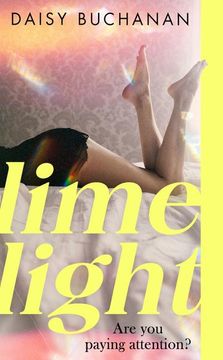 portada Limelight: The new Novel From the Author of Insatiable (en Inglés)