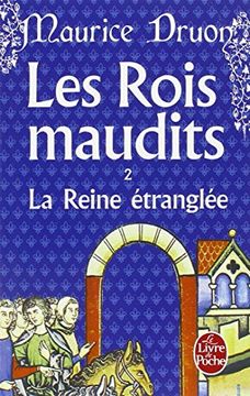portada La Reine Étranglée (Les Rois Maudits, Tome 2) (in French)