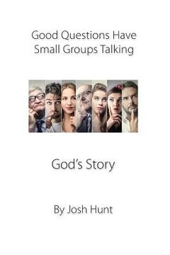 portada Good Questions Have Small Groups Talking -- God's Story: God's Story (in English)