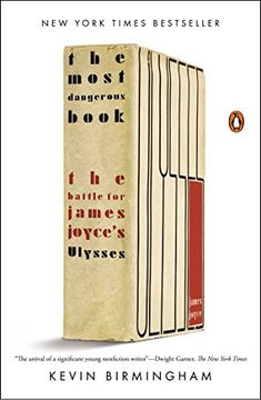 portada The Most Dangerous Book: The Battle for James Joyce's Ulysses 