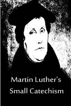 portada Martin Luther's Small Catechism