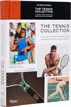 portada The Tennis Collection: A History of Iconic Players, Their Rackets, Outfits, and Equipment (en Alemán)