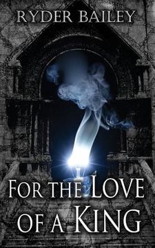 portada For the Love of a King (in English)