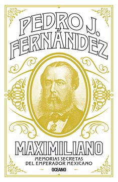 portada Maximiliano (in Spanish)