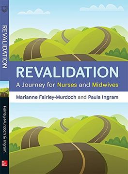 portada Revalidation: A journey for nurses and midwives (UK Higher Education OUP Humanities & Social Sciences Health)