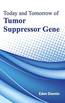 portada Today and Tomorrow of Tumor Suppressor Gene (in English)