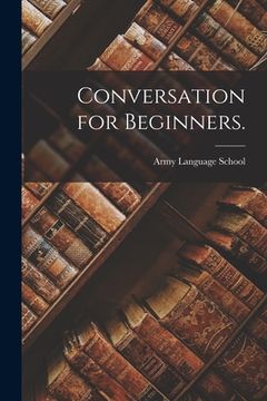 portada Conversation for Beginners. (in English)