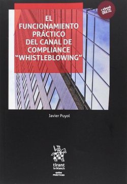portada El Funcionamiento Práctico del Canal de Compliance "Whistleblowing" (Guías Prácticas) (in Spanish)
