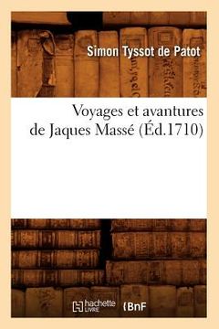 portada Voyages Et Avantures de Jaques Massé (Éd.1710) (en Francés)